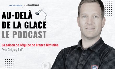 Au-delà de la glace : Saison 3 Episode #1 – La saison de l’équipe de France féminine